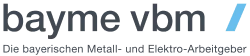 bayme – Bayerischer Unternehmens-
              verband Metall und Elektro e. V.